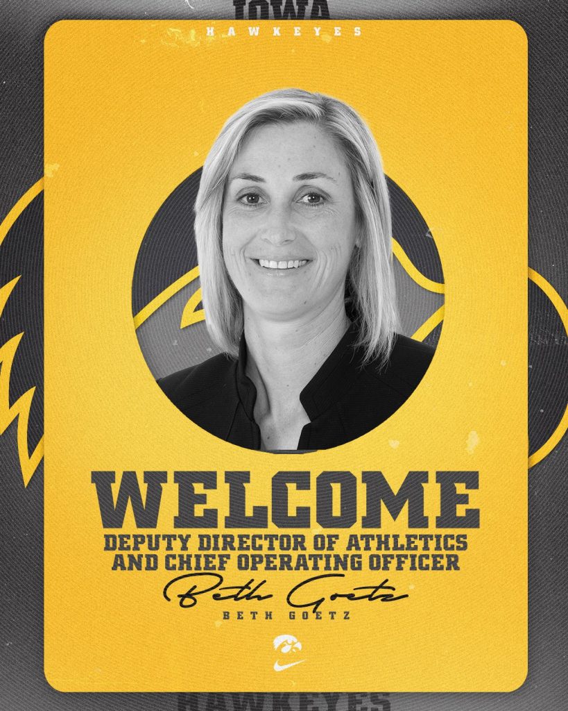 Iowa Athletics Names Beth Goetz Deputy Director Of Athletics And Chief ...